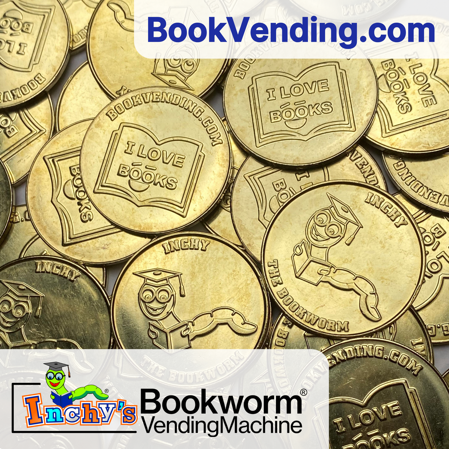 INCHY BOOKWORM VENDING MACHINE (R) TOKENS